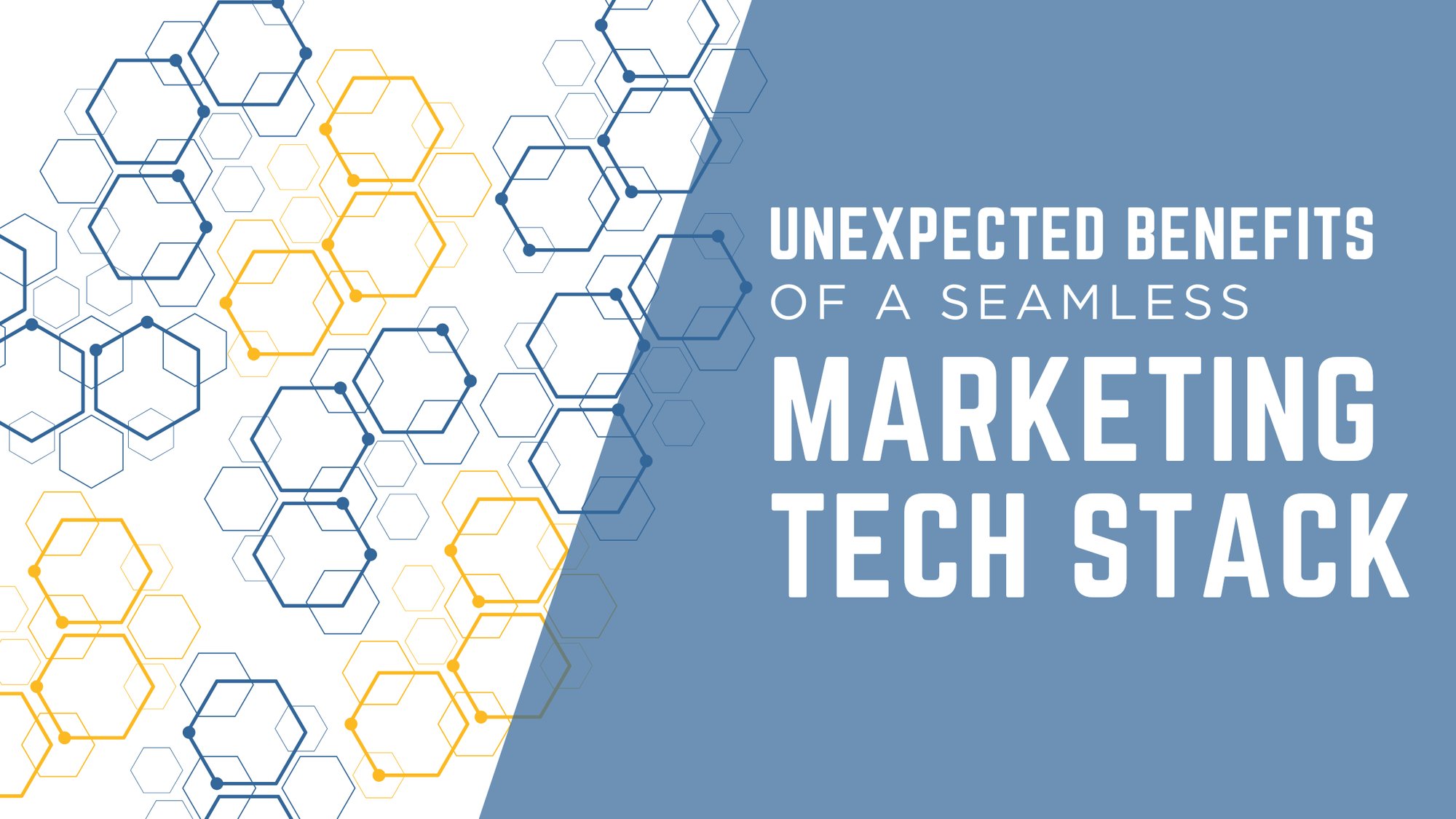 unexpected-benefits-marketing-tech-stack